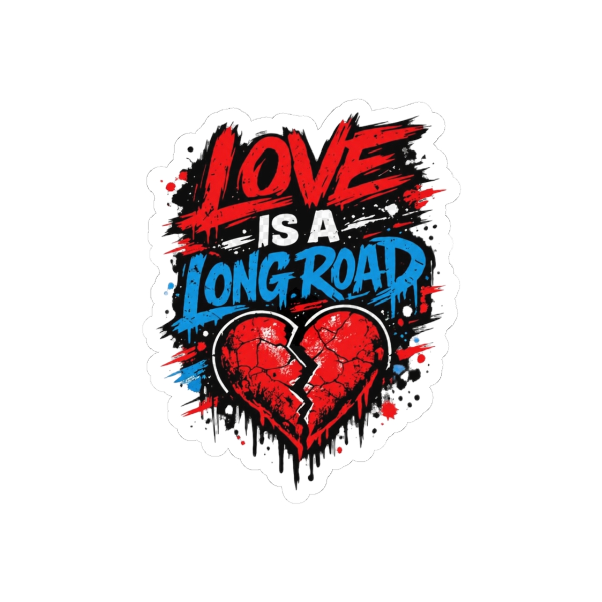 Love is a Long Road Romantic Poetic Sticker - Official stickers merchandise